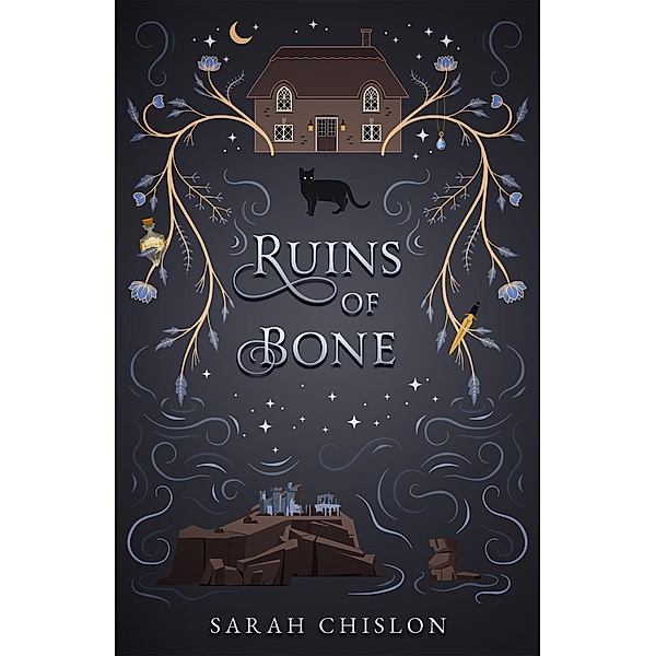 Ruins of Bone (Blood of the Fae, #2) / Blood of the Fae, Sarah Chislon