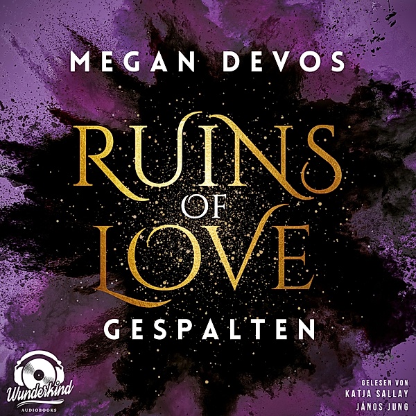 Ruins of Love - Grace & Hayden - 2 - Gespalten, Megan DeVos