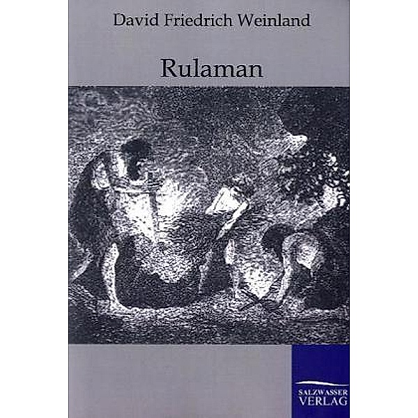 Rulaman, David Fr. Weinland