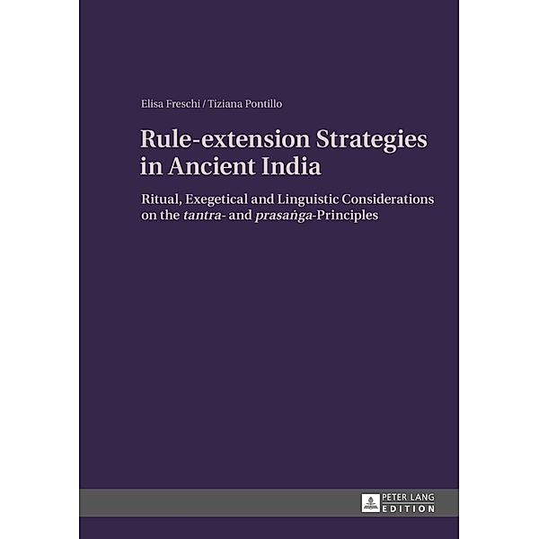 Rule-extension Strategies in Ancient India, Elisa Freschi