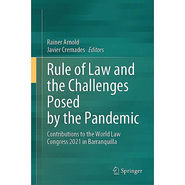 Rule of Law and the Challenges Posed by the Pandemic