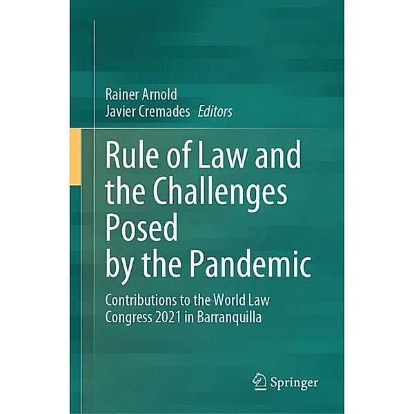 Rule of Law and the Challenges Posed by the Pandemic