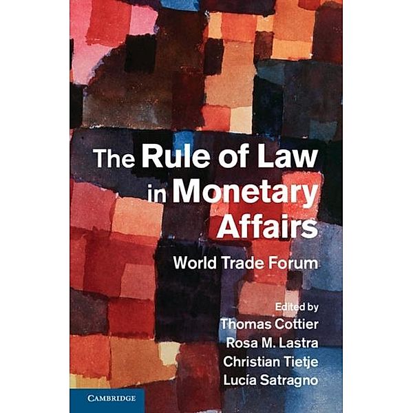 Rule of Law in Monetary Affairs