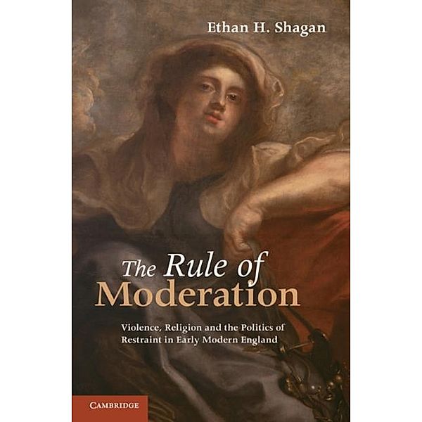 Rule of Moderation, Ethan H. Shagan