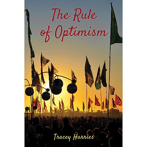 Rule of Optimism / Austin Macauley Publishers, Tracey Harries