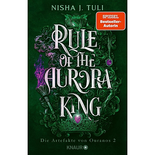 Rule of the Aurora King / Die Artefakte von Ouranos Bd.2, Nisha J. Tuli