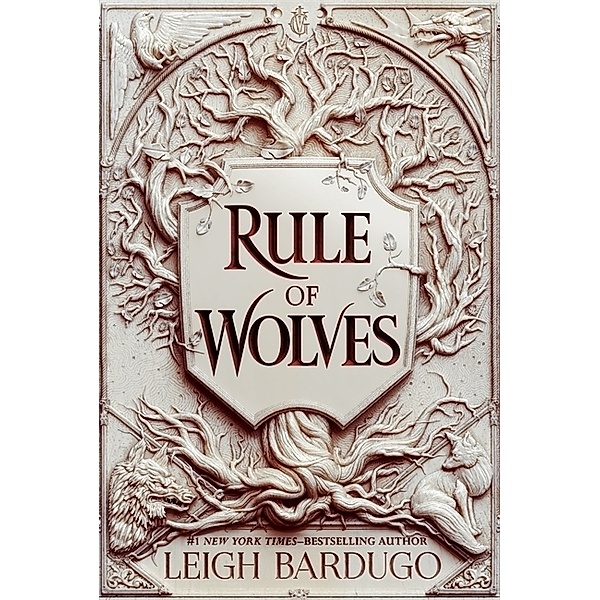 Rule of Wolves (King of Scars Book 2), Leigh Bardugo