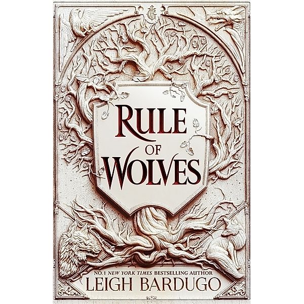 Rule of Wolves (King of Scars Book 2), Leigh Bardugo