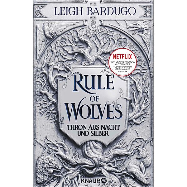 Rule of Wolves - Thron aus Nacht und Silber / King of Scars Bd.2, Leigh Bardugo