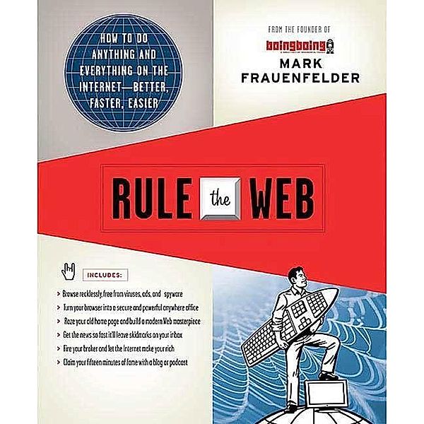 Rule the Web, Mark Frauenfelder