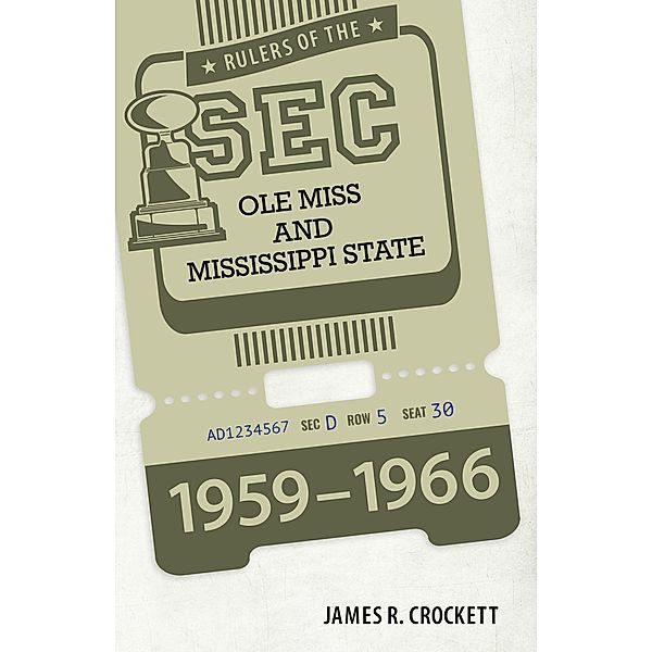Rulers of the SEC, James R. Crockett