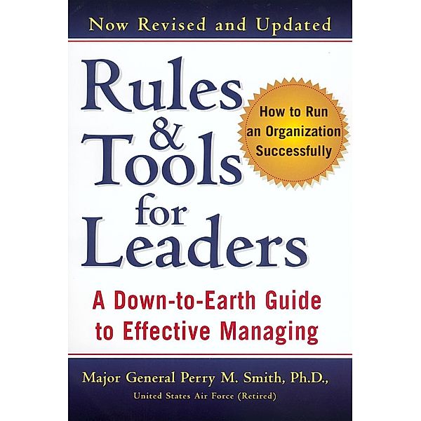 Rules and Tools for Leaders (Revised), Perry M. Smith