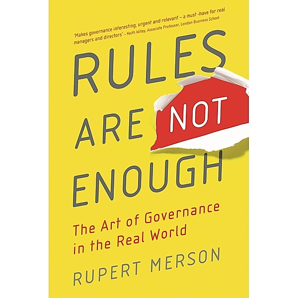 Rules Are Not Enough, Rupert Merson