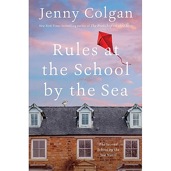 Rules at the School by the Sea / School by the Sea Bd.2, Jenny Colgan