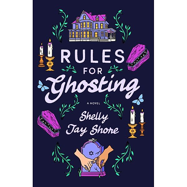 Rules for Ghosting, Shelly Jay Shore