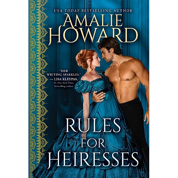 Rules for Heiresses / Daring Dukes Bd.2, Amalie Howard