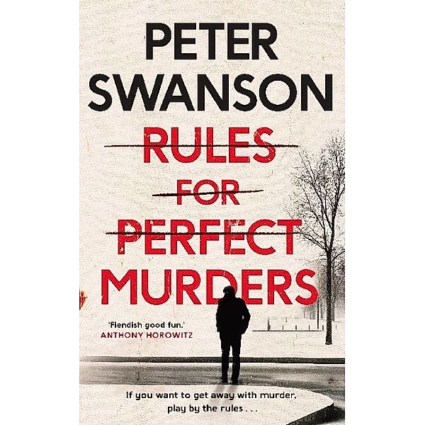 Rules for Perfect Murders, Peter Swanson