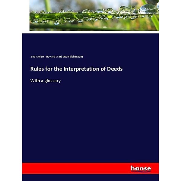 Rules for the Interpretation of Deeds, Howard Warburton Elphinstone