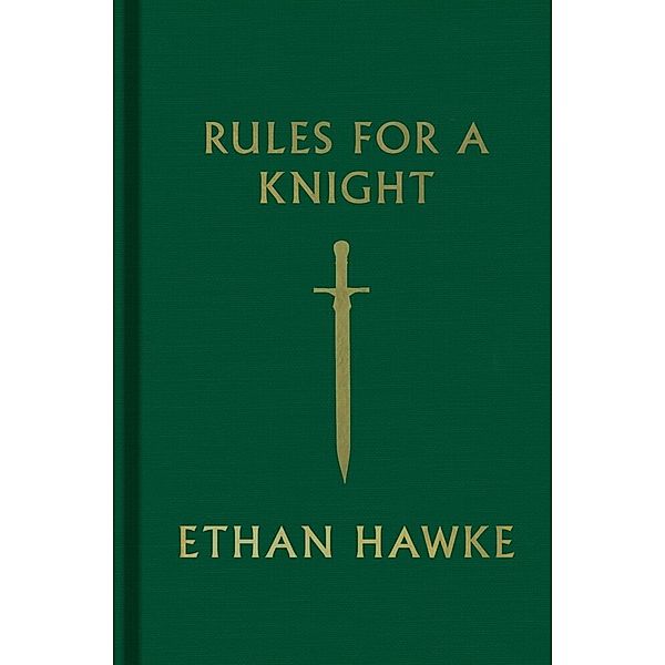 Rules for the Knight, Ethan Hawke