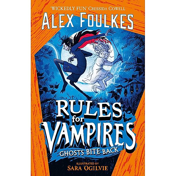 Rules for Vampires: Ghosts Bite Back, Alex Foulkes