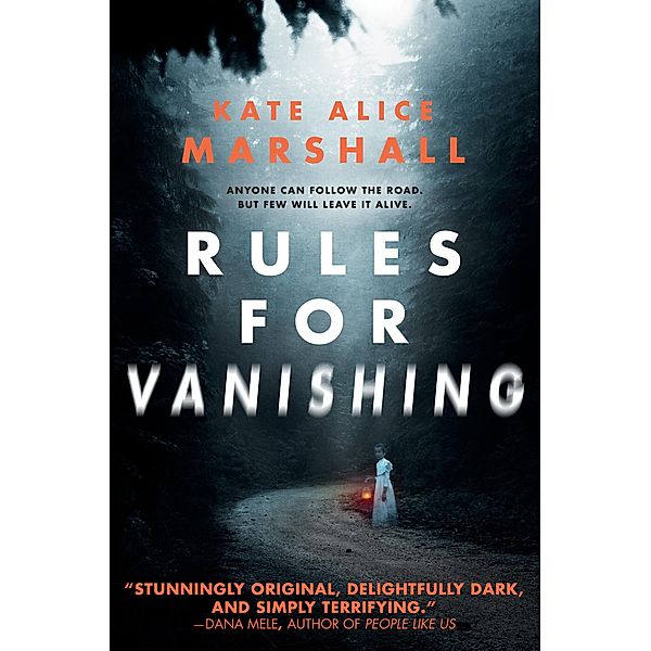 Rules for Vanishing, Kate Alice Marshall