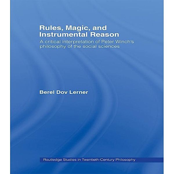 Rules, Magic and Instrumental Reason, Berel Dov Lerner