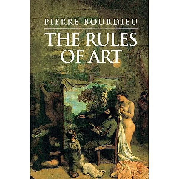 Rules of Art, Pierre Bourdieu