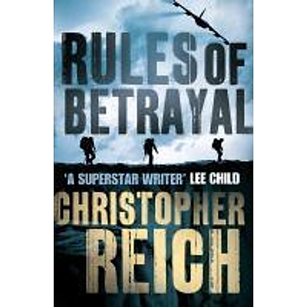 Rules of Betrayal, Christopher Reich