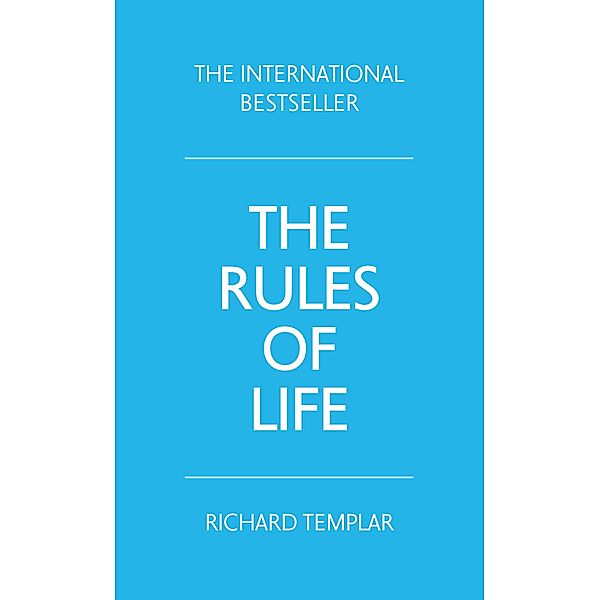 Rules of Life, The, Richard Templar