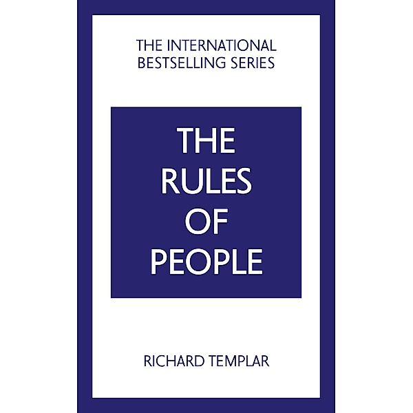 Rules of People / Pearson Business, Richard Templar