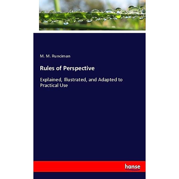 Rules of Perspective, M. M. Runciman