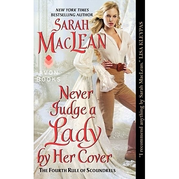 Rules of Scoundrels - Never Judge a Lady by Her Cover, Sarah MacLean