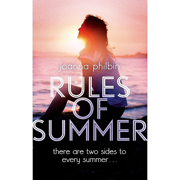 Rules of Summer / Rules of Summer Bd.1, Joanna Philbin