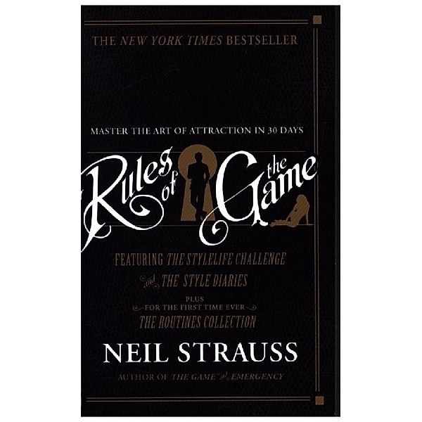 Rules of the Game, Neil Strauss