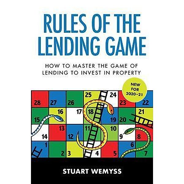 Rules of the Lending Game / Major Street Publishing, Stuart Wemyss