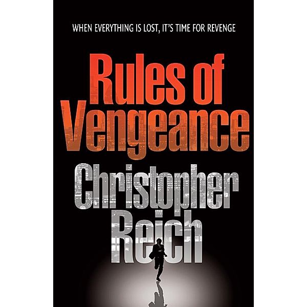 Rules of Vengeance, Christopher Reich