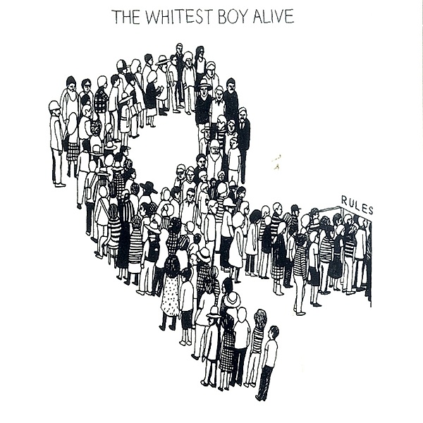 Rules (Vinyl), The Whitest Boy Alive