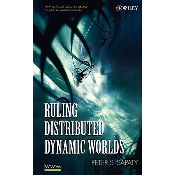 Ruling Distributed Dynamic Worlds, Peter Sabaty