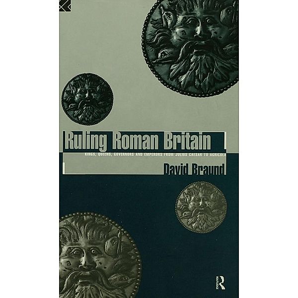 Ruling Roman Britain, David Braund