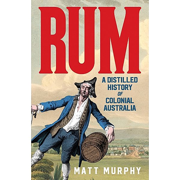 Rum, Matt Murphy