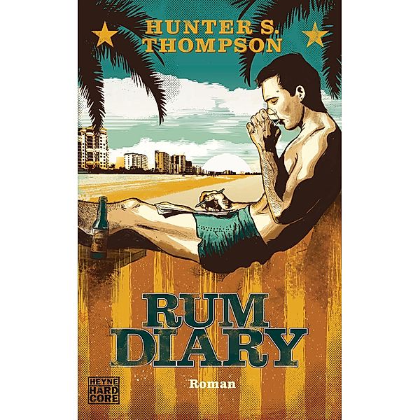 Rum Diary, Hunter S. Thompson