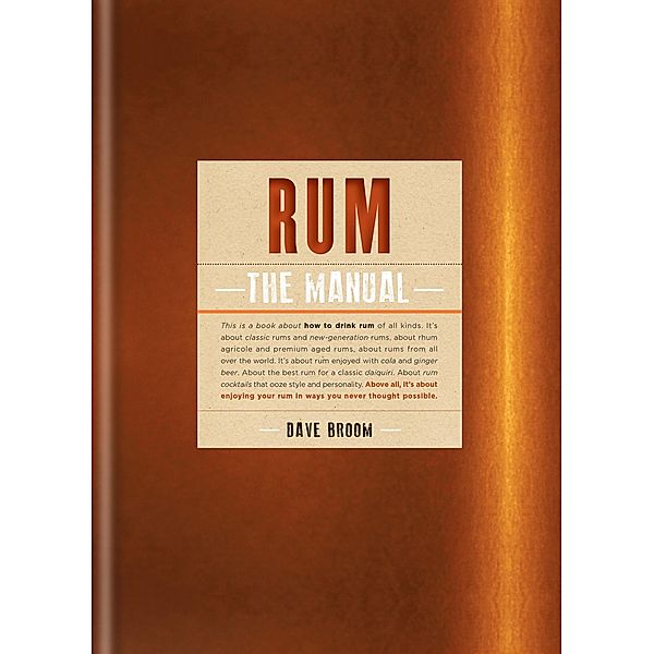 Rum The Manual, Dave Broom