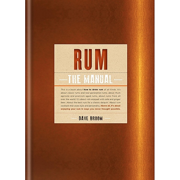 Rum The Manual, Dave Broom