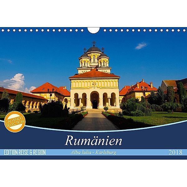 Rumänien, Alba Iulia - Karlsburg (Wandkalender 2018 DIN A4 quer), Anneli Hegerfeld-Reckert