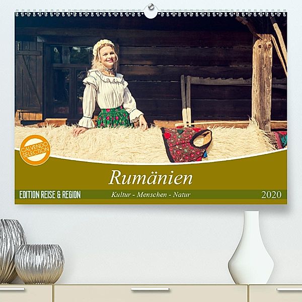 Rumänien Kultur - Menschen - Natur (Premium-Kalender 2020 DIN A2 quer), Ruth Haberhauer