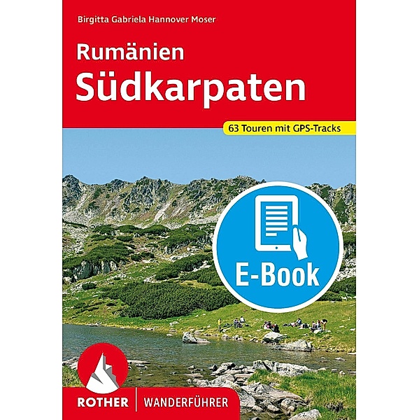Rumänien - Südkarpaten (E-Book), Birgitta Gabriela Hannover Moser