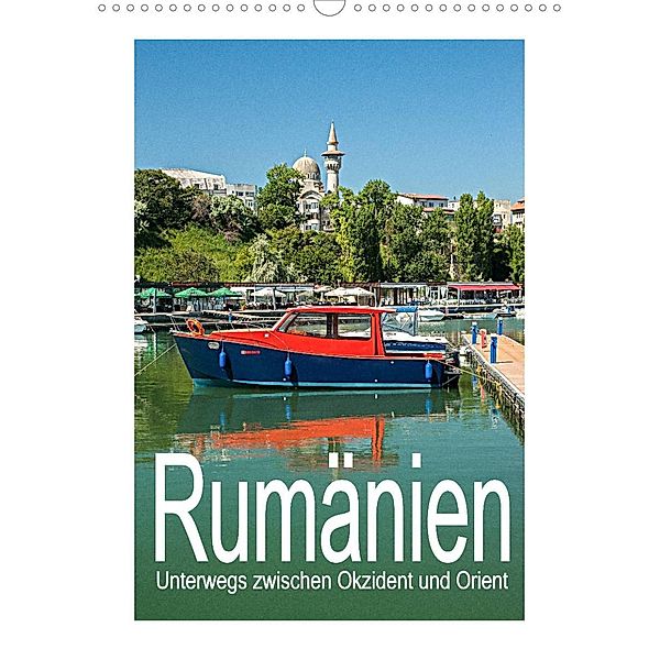 Rumänien - Unterwegs zwischen Okzident und Orient (Wandkalender 2023 DIN A3 hoch), Christian Hallweger