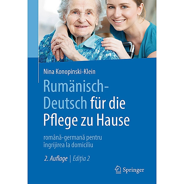 Rumänisch-Deutsch für die Pflege zu Hause, Nina Konopinski-Klein