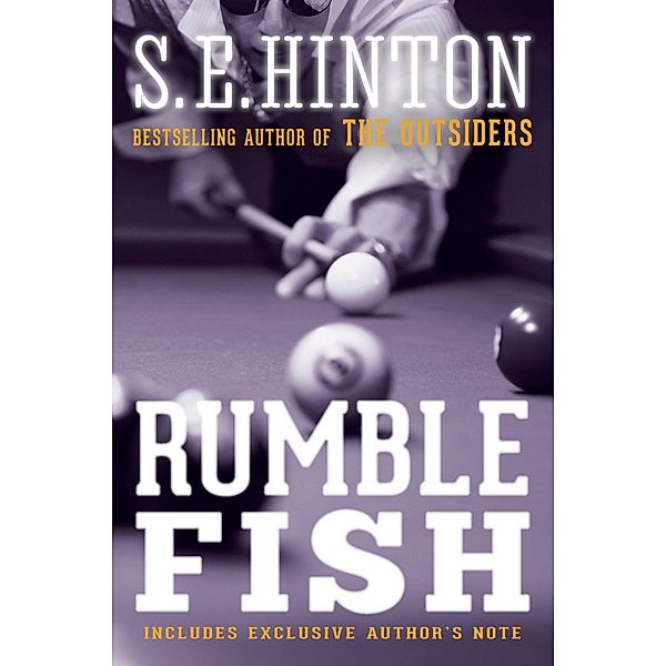 Rumble Fish, S. E. Hinton