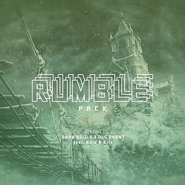 Rumble Pack - Die Gaming-Sendung, Rumble Pack Special - 3 - Rumble Pack - Die Gaming-Sendung, Rumble Pack Special #03 - Dark Souls 3 DLC Event, Max Nachtsheim, Julian Laschewski, Tim Hielscher